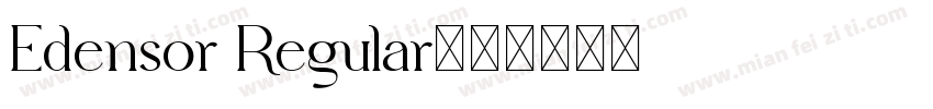 Edensor Regular字体转换